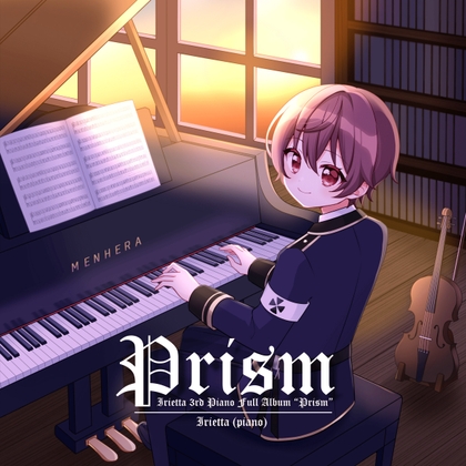 いりえった (piano) 3rd Piano Full Album “Prism”