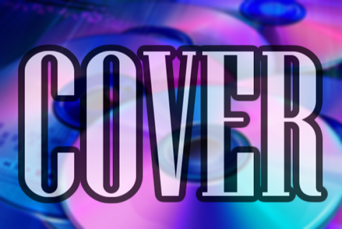 意外なカバー曲！驚きの存在感を放つ3大曲をご紹介